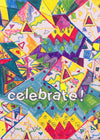 Card with a colorful quilt with various patterns and shapes, featuring the word 'celebrate'.